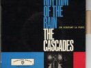 THE CASCADES RHYTHM OF THE RAIN FRENCH ORIG EP 45 PS 7