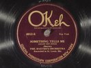 78 RPM -- Phil Baxter's Orchestra, Okeh 40522, E- St. Louis Territory Jazz