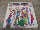 The Three Caps - Dance The Cool Jerk With. 1966 UK LP ATLANTIC 1st NORTHERN SOUL