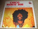CHICO MAGNETIC BAND - SAME / S/T - PSYCH ROCK - NEW - LP RECORD