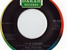 THE VISITORS 'I'M IN DANGER/UNTIL YOU CAME ALONG' (DAKAR) 45