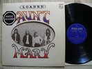 Aunt Mary  Loaded  RARE   NORWEGIAN 1972 1st PRESS ON PHILIPS 6317010  NEAR MINT