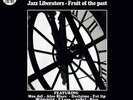 Jazz Liberatorz - Fruit Of The Past Vinyl 2LP DA0952260