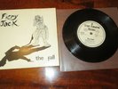 THE FALL.....FIERY JACK...SUPERB UK 1ST ISSUE EX BLACK&WHITE  SLEEVE