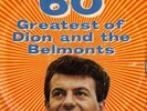 Dion and the Belmonts 60 Greatest of
