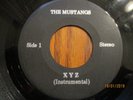 Northern Soul Funk The Mustangs-XYZ / The Other Guy No Label Or # VG Rare