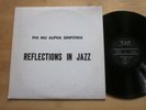 Phi Mu Alpha Sinfonia - Reflections In Jazz LP Private Wam Records Youngstown OH