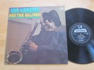 Ben Webster - For the Guv'Nor LP Imperial Holland Cees Slinger Ultrasonic NM