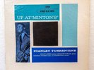 STANLEY TURRENTINE “Up At Minton’s Vol 1” RVG, Blue Note 4069 Mono Vinyl