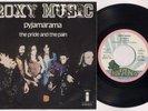 ROXY MUSIC 'Pyjamarama / The Pride And The Pain' 1973 Spanish 7