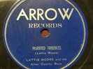 Indiana Rockabilly 78 Lattie Moore - Married Troubles/Hideaway Heart ARROW