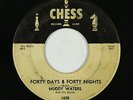 Blues 45 - Muddy Waters - Forty Days & Forty Nights - Chess - mp3