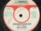 Freddy McKay - Nuh Mek It Look Suh JA Roots From The Yard 12