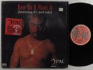 2PAC How Do U Want It (Featuring KC And Jojo) DEATH ROW/INTERSCOPE 12
