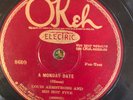 Okeh 8609 Louis Armstrong Hot Five  MONDAY DATE 78 rpm JAZZ 1928 EARL HINES V+