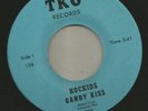 HARD ROCK FUZZ PUNK- ROCKIDS - CANDY KISS - HEAR 1969 TKO