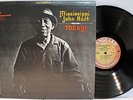 Rare Blues LP -  Mississippi John Hurt - Today  - Vanguard # VSD-79220