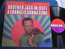 Brother Jack McDuff/A Change is Gonna Come/1966 Mono LP/Atlantic 1463/EX+ to M-