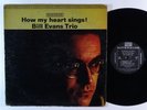 BILL EVANS TRIO How My Heart Sings LP on Riverside DG mono