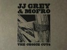 JJ Grey & Mofro - The Choice Cuts (LP) (EX-/EX)
