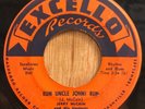 JERRY McCAIN & UPSTARTS r&b blues 45 Run Uncle John / Things Ain't Right Excello