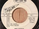 ROSE BATTISTE northern soul 45 I Can't Leave You / Someday   Thelma batiste