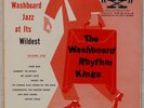 WASHBOARD RHYTHM KINGS: Jazz at Its Wildest ’54 “X” RCA LVA 3021 10” LP Hear