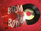 RUFUS THOMAS 45 T/1964/BOOM BOOM/I WANT TO BE LOVED/ORIGINAL