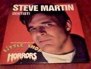 Steve Martin Dentist  from Little Shop Of Horrors Promo 1st UK PS 45 7