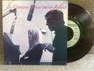 French SP SERGE GAINSBOURG - BRIGITTE BARDOT - Je t'aime moi non plus - 7