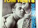 LP TOM WAITS - RAIN DOGS -Germany 1985, Island 207 085-620