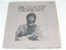ERIC CLAPTON CROSSROADS 6 LP BOX SET WITH BOOK-POLYDOR 1988