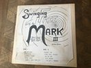 MARK III - Swinging FREE With the MARK III   NIGHT OWL 1045 [limited ed] - RARE