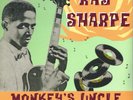 RAY SHARPE - MONKEYS UNCLE (12 trax - 10