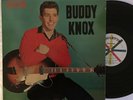 BUDDY KNOX LP 1957 ORIGINAL MONO R25003 ROULETTE ROCKABILLY