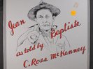 C. ROSS MCKENNEY: Jean Baptiste LP (shrink) Spoken Word