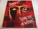 THE SWEET   GIVE US A WINK ** 1976 RCA LP