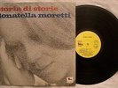 DONATELLA MORETTI - STORIA DI STORIE - ANNO 1971  - 1° Stampa italiana - EX+