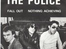 The Police ?– Fall Out / Nothing Achieving - UK - RARE - 1st Red Label  - 1977