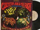 COUNTRY JOE AND THE FISH ELECTRIC MUSIC FOR MIND BODY LP 1967 OG VANGUARD STEREO