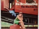 VINYL  THE BLACKBIRDS - NO DESTINATION  (STFID  2113)
