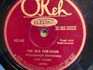 Okeh 45146  Williamson Brothers & Curry OLD ARM-CHAIR 78 rpm 1927 Masterpiece