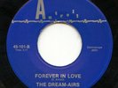 Hear - Rare Doo Wop 45 - The Dream-Airs - Forever In Love - Antrell # 101- M-