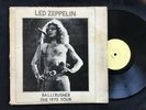 LED ZEPPELIN Ballcrusher The 1972 Tour Live LP