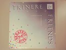 Rare Freestyle Electro Trinere & Friends greatest hits album NM vinyl