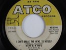 Northern Soul Popcorn 45 BEN E. KING I Can't Break The News To Myself ATCO HEAR