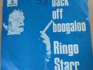 RINGO STARR - BACK OFF BOOGALOO/ 7 