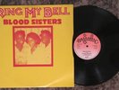 RARE BLOOD SISTERS : RING MY BELL : BALLISTIC 1979 ONE BLOOD DUB 12