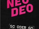 Neo Deo ?– So Oder So    LP VG+++