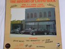 The History Of Latino Rock LP Garage/Soul/Tejano W/ The Midniters/Ritchie Valens